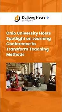 Ohio University Hosts Spotlight on Learning Conference to Transform Teaching Methods