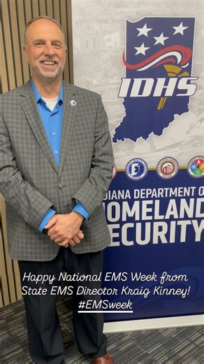 Happy National EMS Week! | Indiana Department of Homeland Security