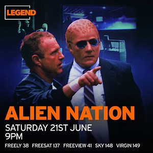 5K views · 73 reactions | Visitors from another planet seek shelter on Earth this Saturday at 9pm, but are they hiding something from us? James Caan and Mandy Patinkin star in the channel premiere of Alien Nation. Freeview 41, freesat 137, Sky TV 148, Virgin Media 149, Freely TV 38. | Legend Channel | Facebook