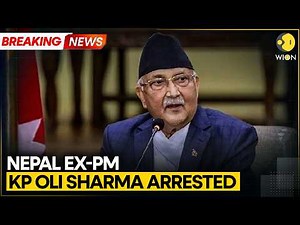 Nepal’s Ex-Prime Minister KP Sharma Oli Arrested Over 2025 Gen Z Demonstrations | WION BREAKING