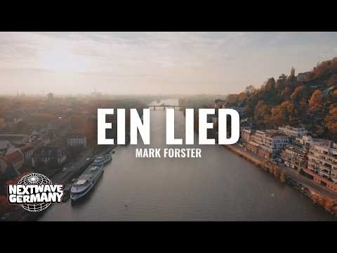 Mark Forster - Ein Lied (Lyrics)
