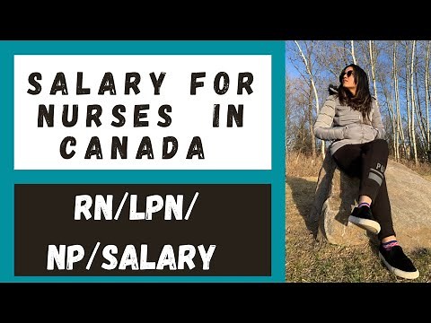 Salary for Nurses in Canada: RN, LPN, NP | Nursing pay Ontario