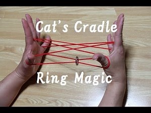 Cat's Cradle Ring Magic!