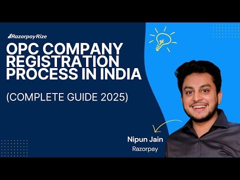 OPC Company Registration Process in India - Complete Guide 2025