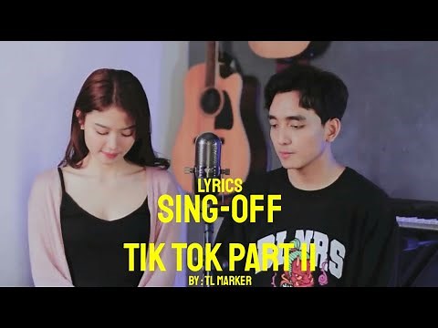 (LYRICS) SING-OFF TIKTOK SONGS Part II (You Broke Me First, De Yang Gatal Gatal Sa) vs Mirriam Eka