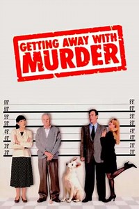 Getting Away with Murder (1996) - Movie