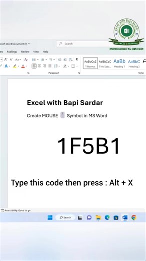 🖱️ Create Mouse Emoji in Microsoft Word Using Shortcut Keys! Want to insert a Mouse 🖱️ symbol quickly in Microsoft Word? Just type the Unicode and use a simple shortcut—no copy-paste needed! Shortcut Method: Type 1F5B1, then press Alt X ➜ 🖱️ Mouse emoji appears instantly! ✨ Perfect for documents, tutorials, posters, and social media content. #MicrosoftWord #KeyboardShortcuts #MouseEmoji #WordTips #ShortcutKeys #ComputerTips #OfficeTricks #TechShorts #DigitalSkills #EmojiTips | learn Excel wit