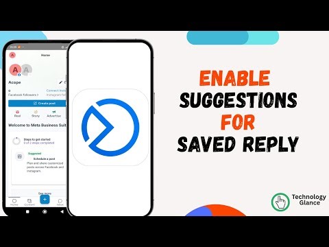 How to Enable Suggestions for Saved Reply on Business Suite? |Technologyglance