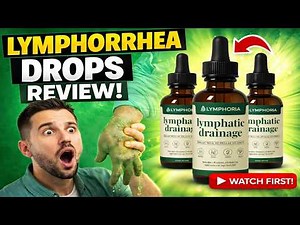 Lymphorrhea Drops Review 🚨 Scam or Real Detox? Truth Revealed Before You Buy!