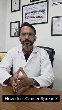 How Does Cancer Spread in the Body? | Cancer Metastasis Explained by Dr. Ashwani Kumar Sachdeva