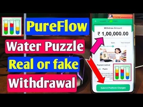 PureFlow Water Puzzle real or fake | Withdrawal
