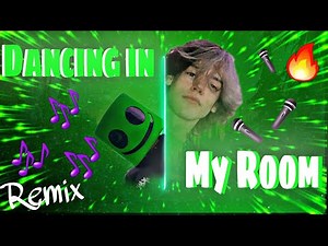347aidan - DANCING IN MY ROOM Remix