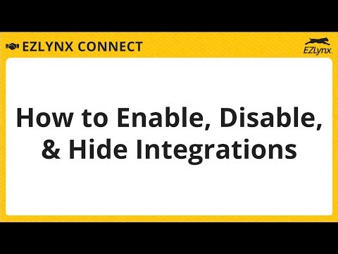 EZLynx 5 - How to Enable, Disable, & Hide Connect Integrations