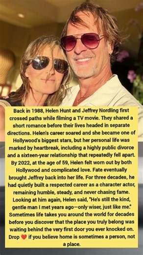 Beyond "As Good as It Gets": Inside Helen Hunt’s 35-Year Journey Back to Jeffrey Nordling
