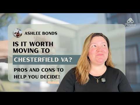 Thinking About Moving to Chesterfield VA? Watch This First