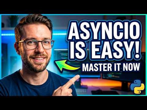 Python AsyncIO Made Simple Today