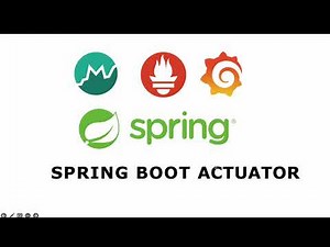 Part 4 Spring Boot actuator