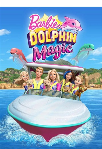 Barbie Dolphin Magic: A Magical Adventure
