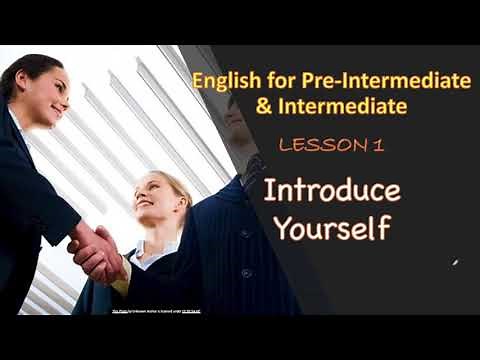 Lesson 1 || Introduce Yourself || English for Pre-Intermediate & Intermediate