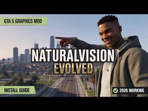 How To Install NaturalVision Evolved in GTA 5 (2026) | Free Download Guide + Graphics Comparison