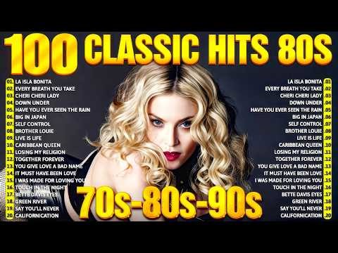 80s Music Greatest Hits - Top 100 Legendary Songs Of 80s & 90s - Best Music Hits 80s 90s