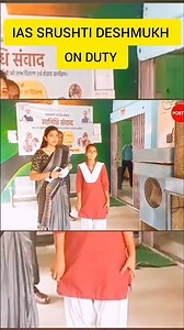 IAS SRUSHTI DESHMUKH ❤️ 🔥 💯 ❤️ON DUTY#UPSC power #short video#upsc aspirants motivation#upsc