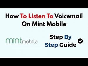 How To Listen To Voicemail On Mint Mobile