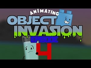 Animating Object Invasion Episode 4 [Timelapse]