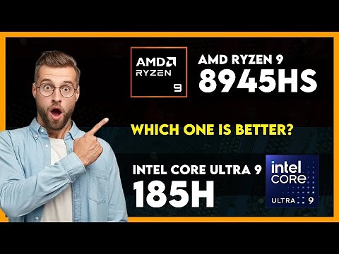 AMD Ryzen 9 8945HS vs Intel Core Ultra 9 185H Comparison