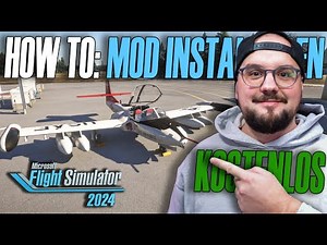 How do I install mods in the new Microsoft Flight Simulator 2024? How to install mods in MSFS24