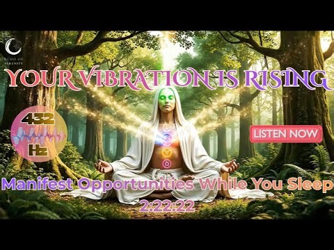 Manifestation Meditation | 432 Hz - Your Energy Is Being Rewritten | Just Listen