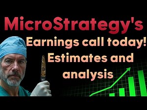 MicroStrategy Today: Earnings call today! Preview, estimates and analysis of MSTR
