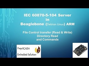 IEC 60870-5-104 Protocol Server BeagleBone Black Board Arm Linux implementation