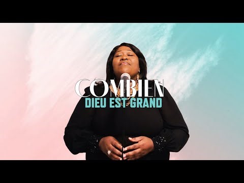 How great is our God (Chris Tomlin) / Combien Dieu est grand - Olivia Ouedraogo