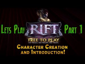 Lets Play Rift F2P Part 1: Character Creation and Introduction