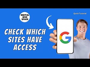 HOW TO CHECK WHICH SITES HAVE ACCESS TO YOUR GOOGLE ACCOUNT