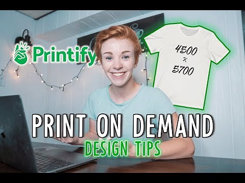 PRINT ON DEMAND TIPS 2020: How to Resize Your Designs for MULTIPLE Products on Printify