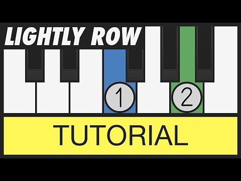 Lightly Row - How to Play - Very Easy Piano Tutorial
