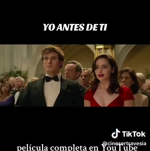 Yo Antes de Ti: Película Completa en YouTube