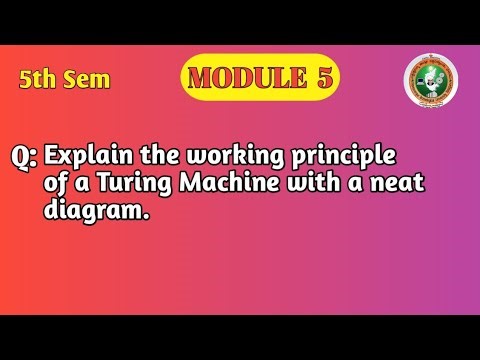 VTU | 5th Sem | TOC | Working Principle of Turing Machine with Diagram | Module 5 | BCS503 | PYQ