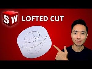 Solidworks Lofted Cut