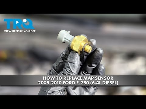 How to Replace MAP Sensor 2008-2010 Ford F-250 (6.4L Diesel)