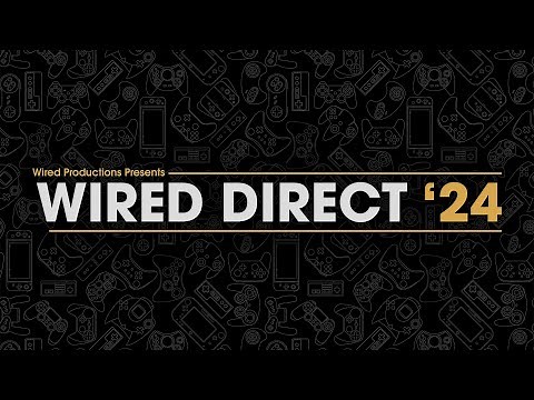 Wired Direct '24 | Full Show Replay