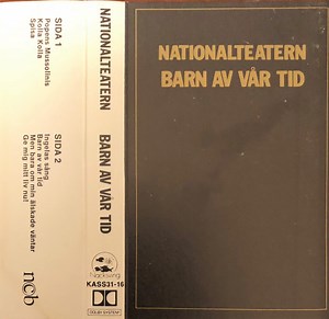 Nationalteatern - Barn Av Vår Tid