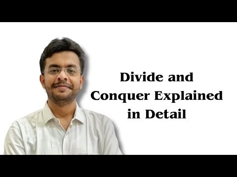 Divide and Conquer Explained in Detail | DAA Made Easy | DAA 32