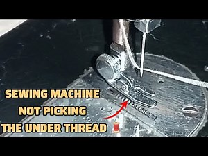 How Fix Your Sewing Machine Not Picking The Under thread#seo