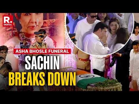 Sachin Tendulkar Breaks Down In Tears At Asha Bhosle's Funeral: Emotional Tributes