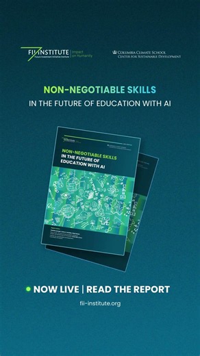 THINK report | Non-Negotiable Skills in the Future of Education with AI | FII Institute