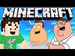 Minecraft - FAMILY GUY