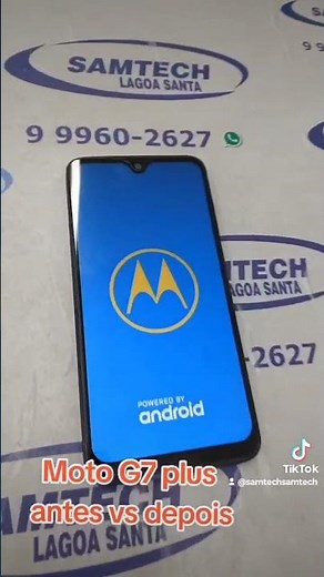 como trocar tela Moto G7 plus